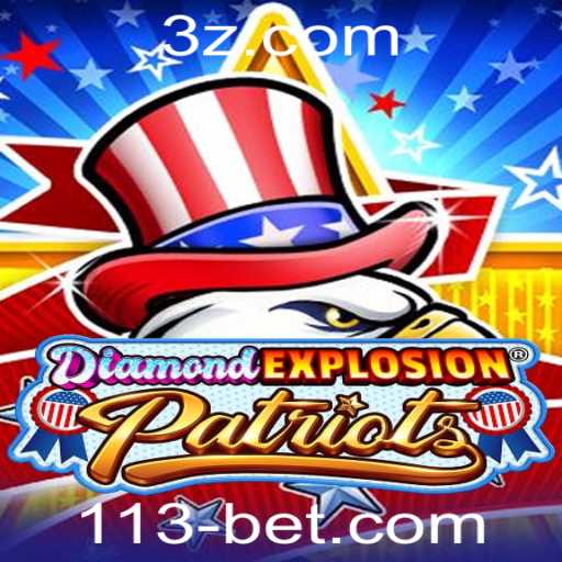 DiamondExplosionPatriots: A Nova Sensação do Mundo dos Jogos e a Revolução do 113bet